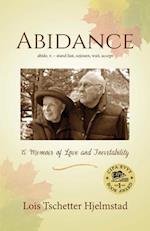 Abidance: A Memoir of Love and Inevitability 