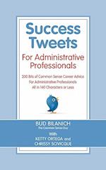 Success Tweets for Administrative Professional