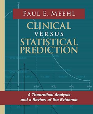 Clinical Versus Statistical Prediction