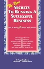 The New Secrets to Running a Successful Business