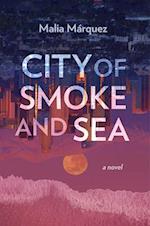 City of Smoke and Sea