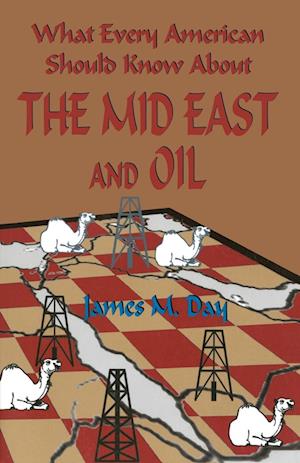 What Every American Should Know About The Mid East and Oil