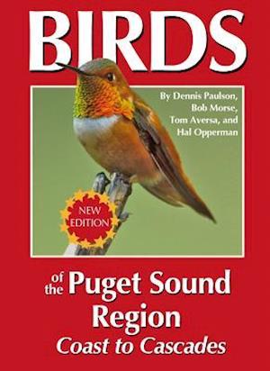 Birds of the Puget Sound Region - Coast to Cascades