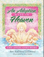 An Adoption Made in Heaven: Amy Angel Goes Home 