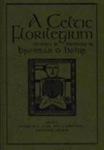 A Celtic Florilegium7