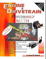 Engine & Drivetrain Performance Math (Volume Two)