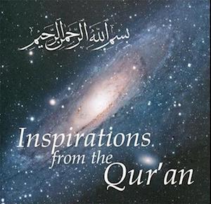 Inspirations from the Qur'an