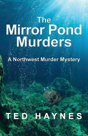 The Mirror Pond Murders