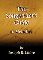 The Songwriter's Guide to Melodies