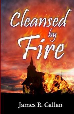 Cleansed by Fire