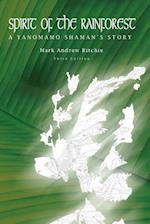 Spirit of the Rainforest, 3rd Edition