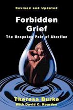 Forbidden Grief: The Unspoken Pain of Abortion 