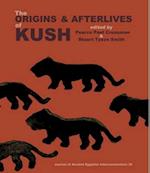 The Origins & Afterlives of Kush