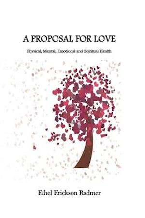 A Proposal for Love