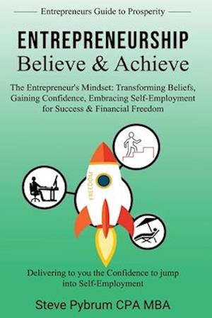 Entrepreneurship Believe & Achieve