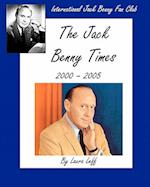 The Jack Benny Times 2000-2005