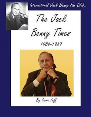 The Jack Benny Times 1984-1989