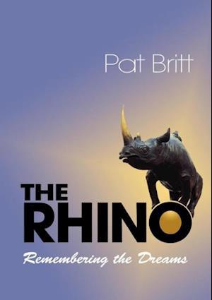 The Rhino, Remembering the Dream