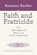 Faith and Fratricide