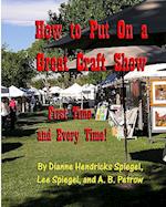 How to Put on a Great Craft Show