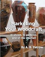 Marketing Your Woodcraft