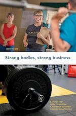 Strong Bodies, Strong Business
