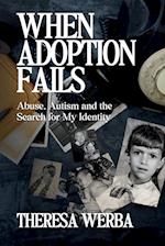 When Adoption Fails