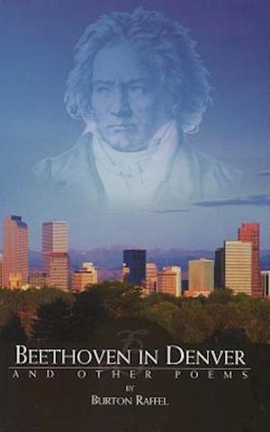 Beethoven in Denver and Other Poems