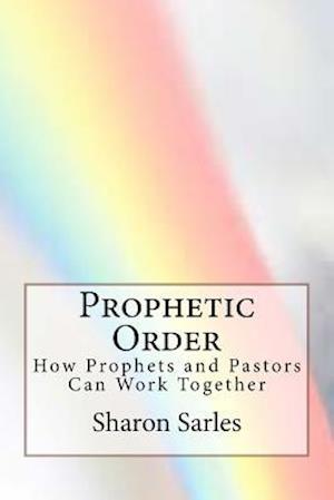 Prophetic Order