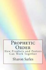 Prophetic Order