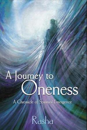 A Journey to Oneness