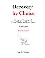 Recovery by Choice