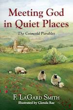 Meeting God in Quiet Places