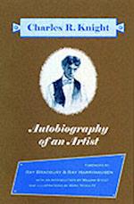 Charles R. Knight: Autobiography of an Artist 