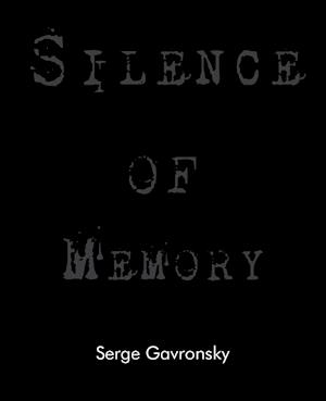 Silence of Memory