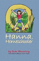 Hanna, Homeschooler