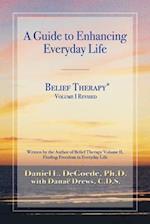 Belief Therapy Volume I, Revision I