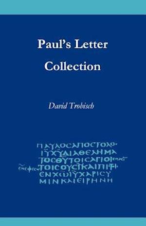 Paul's Letter Collection