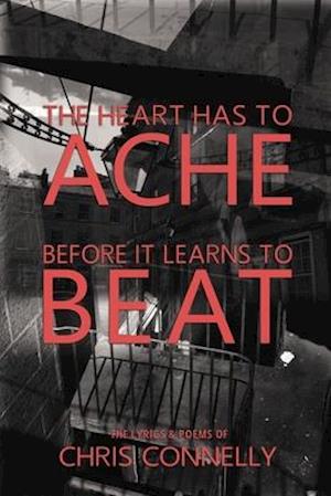 The Heart Has to Ache Before It Learns to Beat