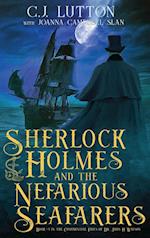 Sherlock Holmes and the Nefarious Seafarers