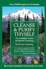 Cleanse & Purify Thyself 