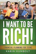 I Want to Be Rich!