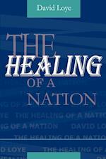 The Healing of a Nation