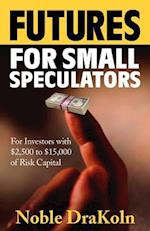 Futures for Small Speculators