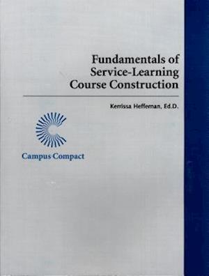 Fundamentals of Service-Learning Course Construction