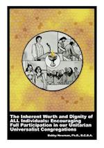 The Inherent Worth and Dignity of All Individuals