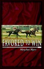 Favored to Win