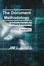 The Document Methodology Third Edition: for Enterprise Analysis and Healthcare Transformation 