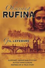 Obsessing Rufina