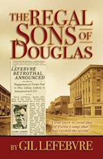 The Regal Sons of Douglas